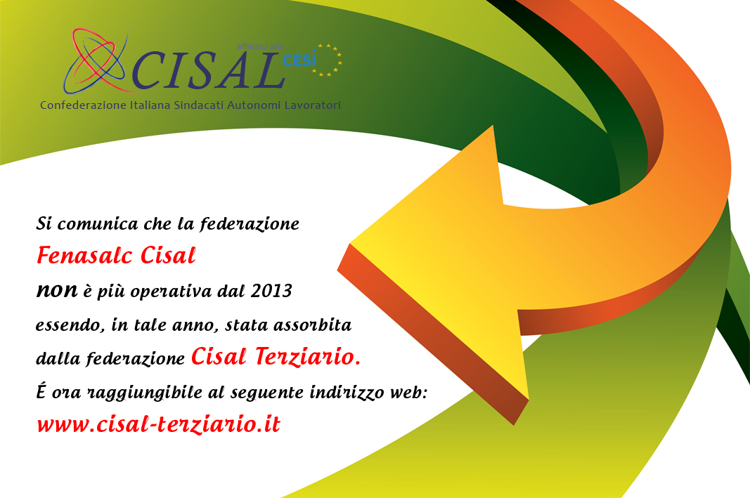 Fenasalc Cisal è stata assorbita dalla Cisal Terziario